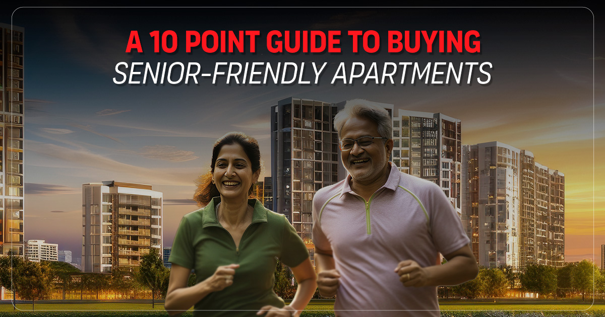 A 10-Point Guide to Buying Senior-Friendly Apartments